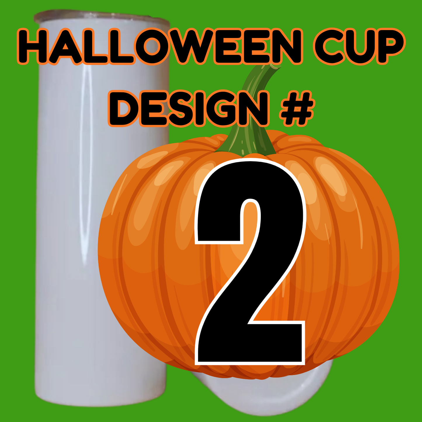 Halloween Design #2, Sublimation Printed 20oz. Stainless Steel Tumbler