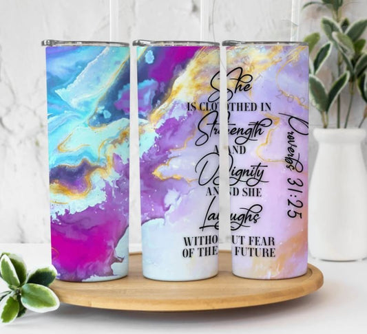 Proverbs 31:25, She is clothed in strength and dignity, Christian Bible Verse, Affirmation Cup, 20oz. Stainless Steel Tumbler