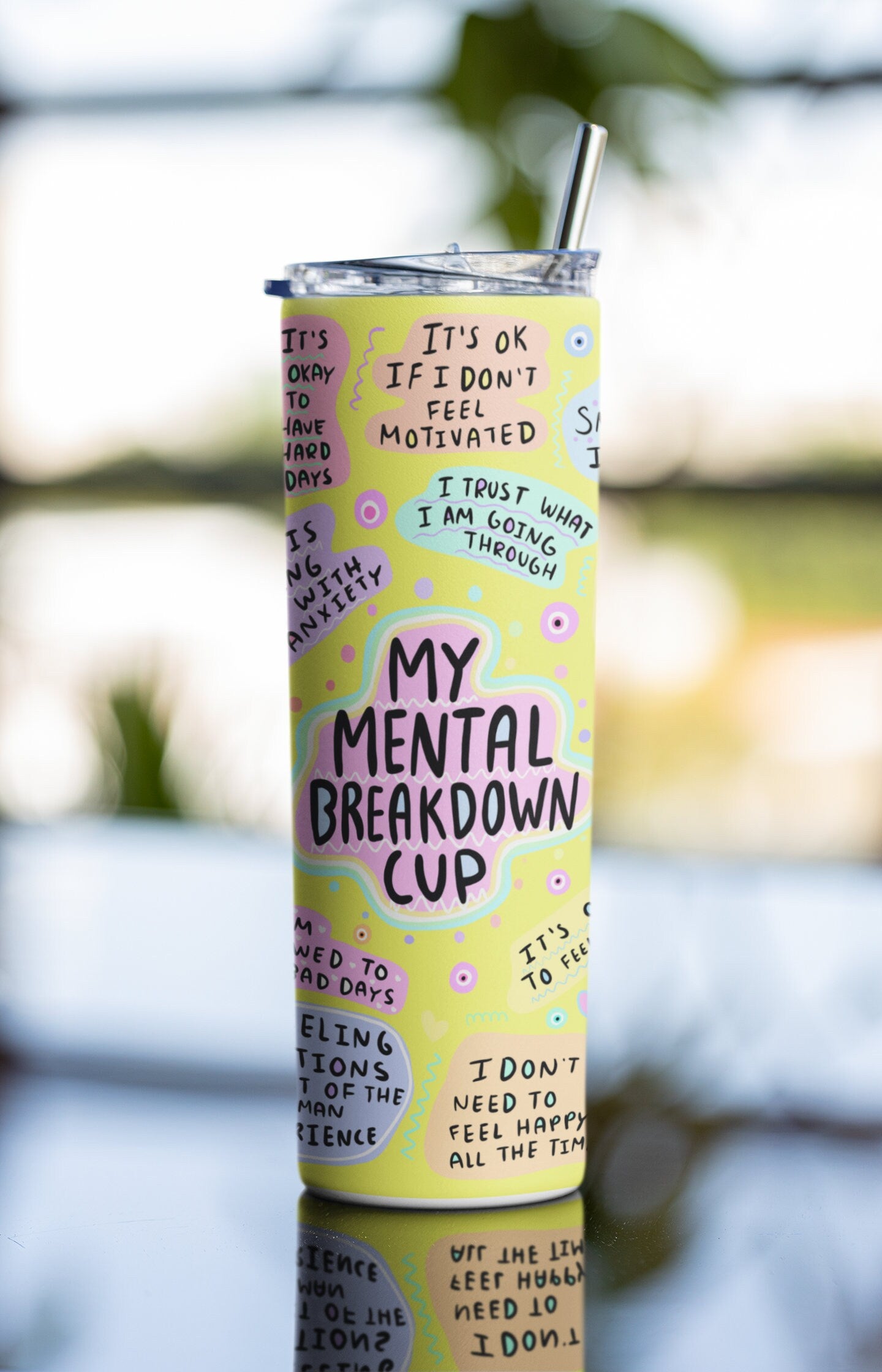 My Mental Breakdown Cup, Daily Affirmations, Best Friend Gift, Affirmations Tumbler, 20oz Tumbler