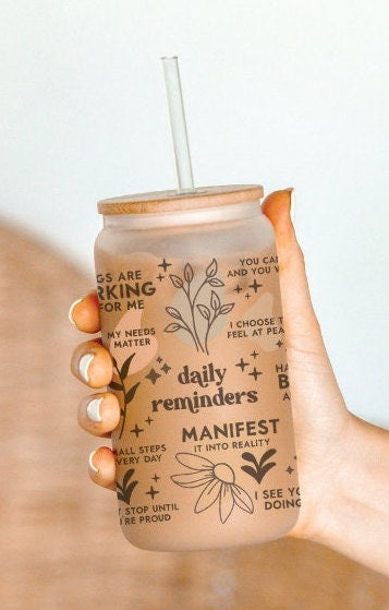 Daily Reminders Coffee Cup, Daily Affirmation Cup, Daily Reminder Cup, Frosted Glass Cup, Ice Coffee Cup, Iced Coffee Glass, Self Love Glass