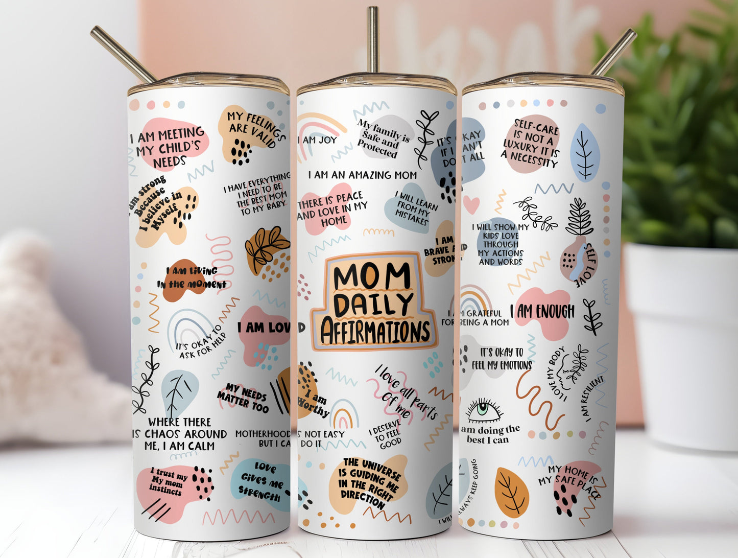 Mom Daily Affirmations cup, gift for mom,  Mothers day gift, mothersday gifts for mom, 20 oz Skinny Stainless Steel Tumbler,