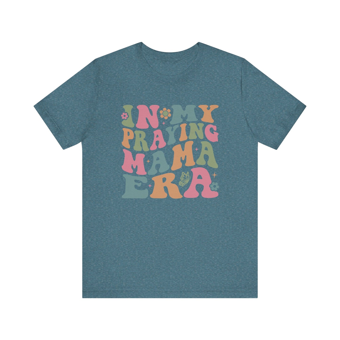 In My Praying Mama Era Unisex Fit Graphic Tee