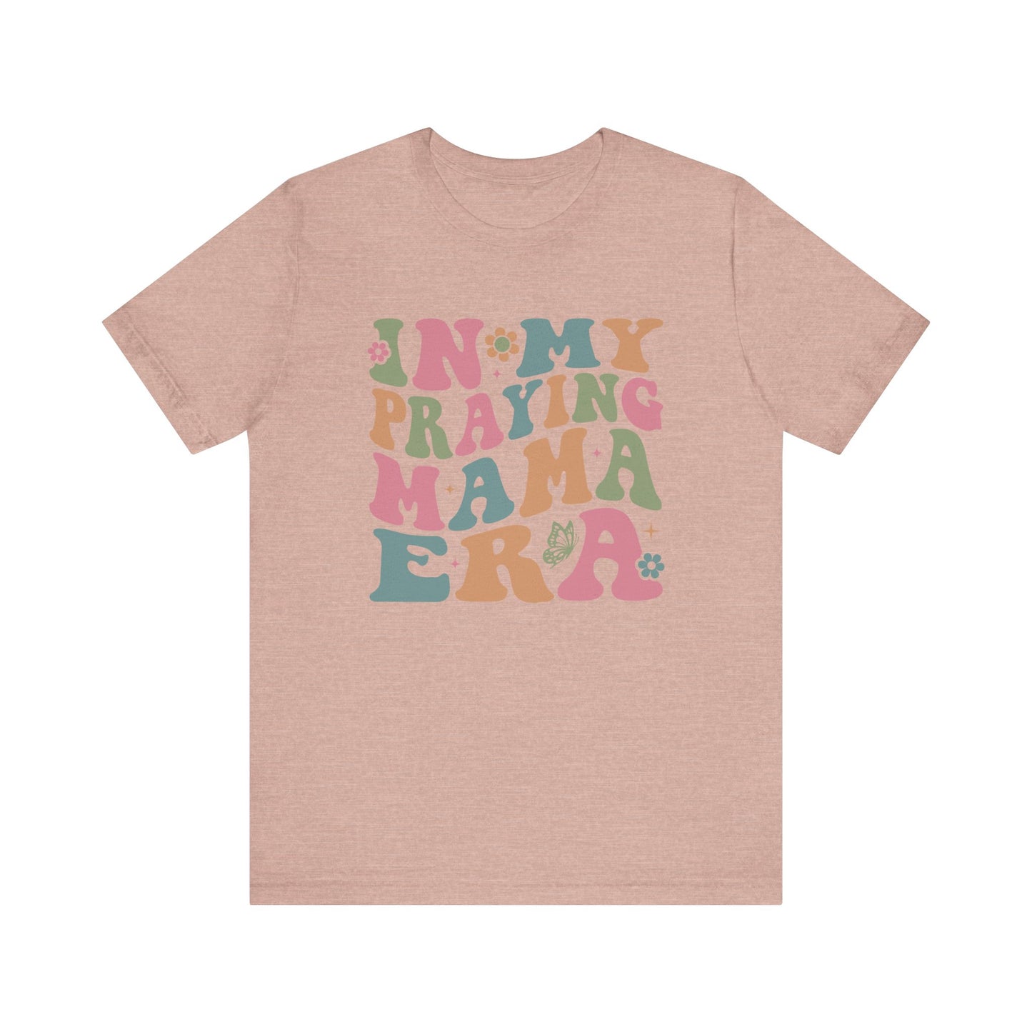 In My Praying Mama Era Unisex Fit Graphic Tee