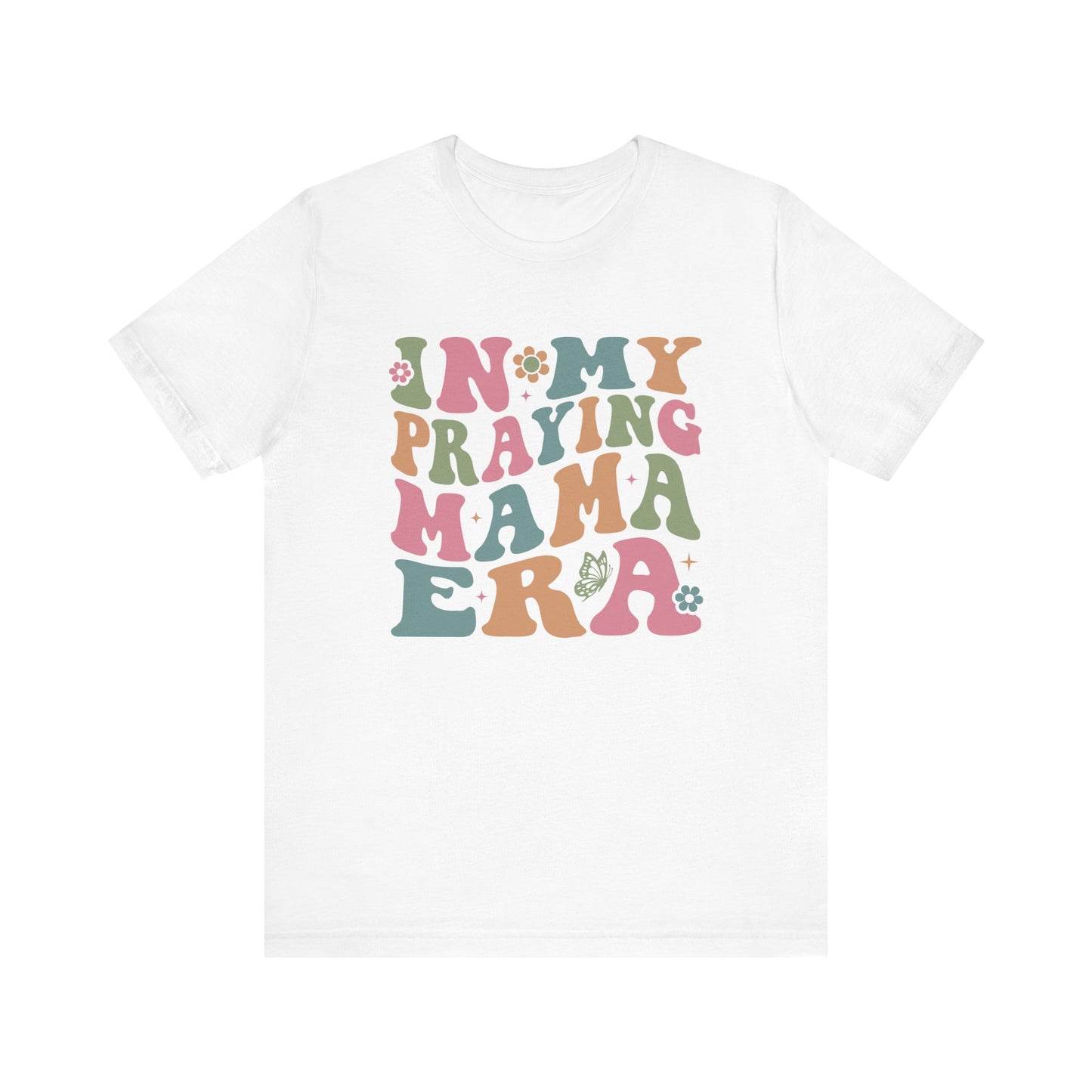 In My Praying Mama Era Unisex Fit Graphic Tee