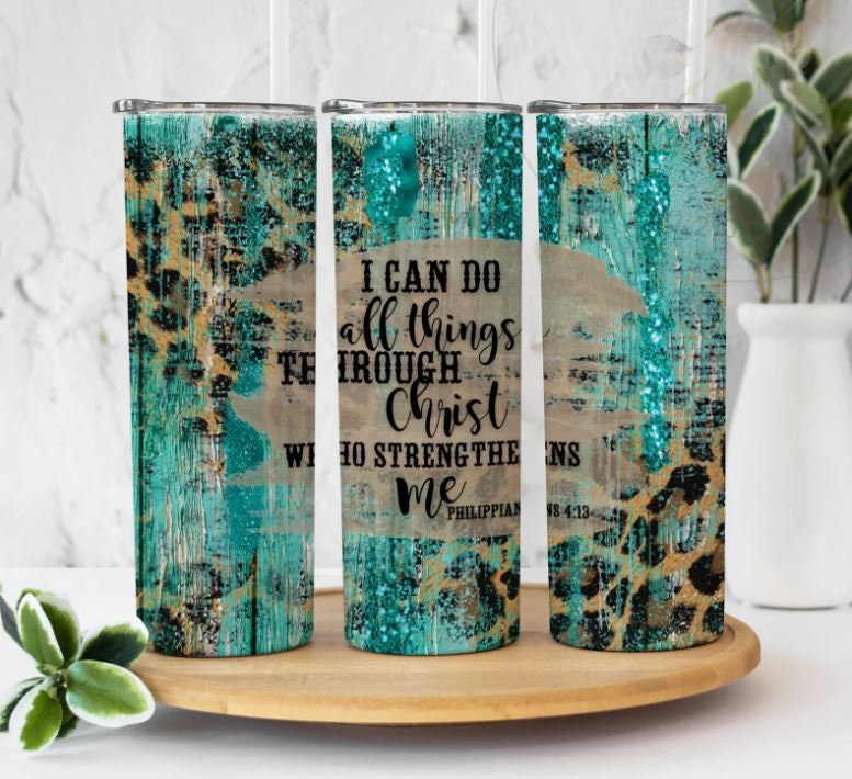 I can do all things through Christ who strengthens me, Philippians 4:13, Christian, Bible verse, Leopard print, 20oz Stainless Steel Tumbler