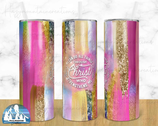 I can do all things through Christ who strengthens me, Bible Verse cup, Affirmation Cup, Pink, Gold, Glitter, 20 oz.Stainless Steel Tumbler