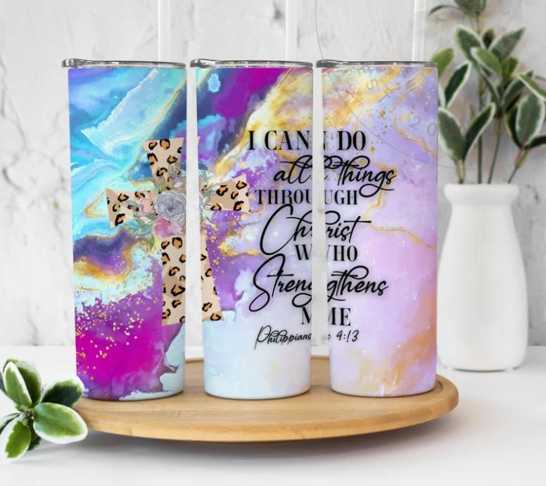 I can do all things through Christ who strengthens me, Philippian 4:13, Bible Verse Cup, Affirmation Cup, 20oz. Stainless Steel Tumbler