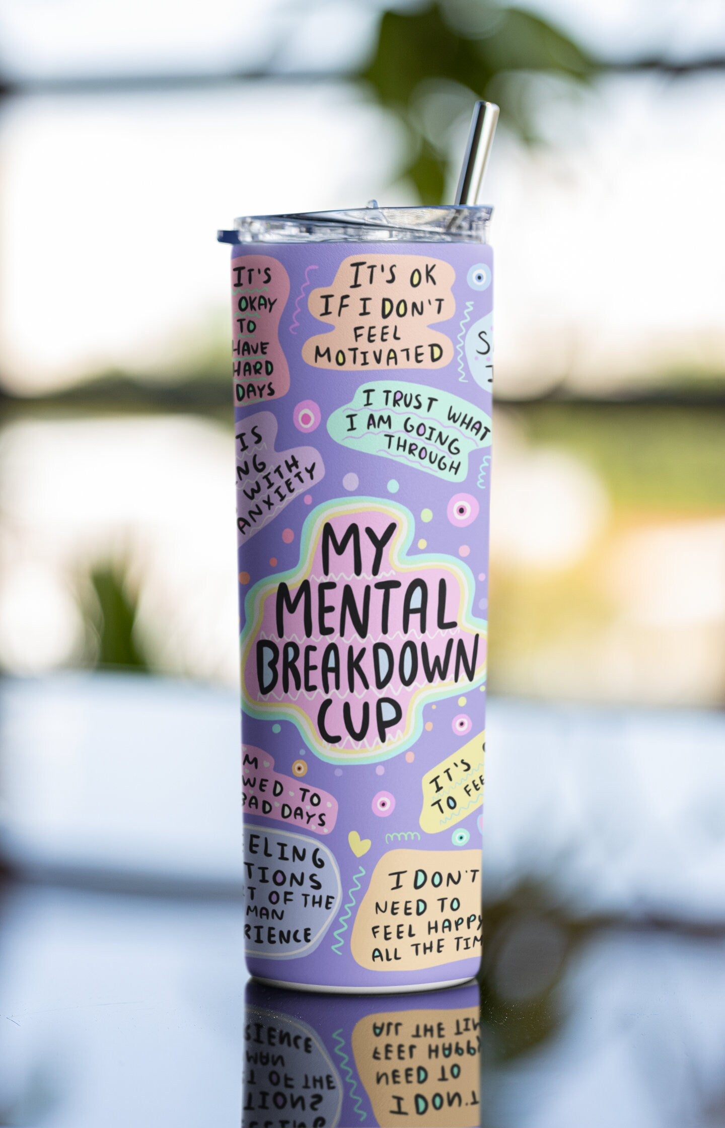 My Mental Breakdown Cup, Daily Affirmations, Best Friend Gift, Affirmations Tumbler, 20oz Tumbler