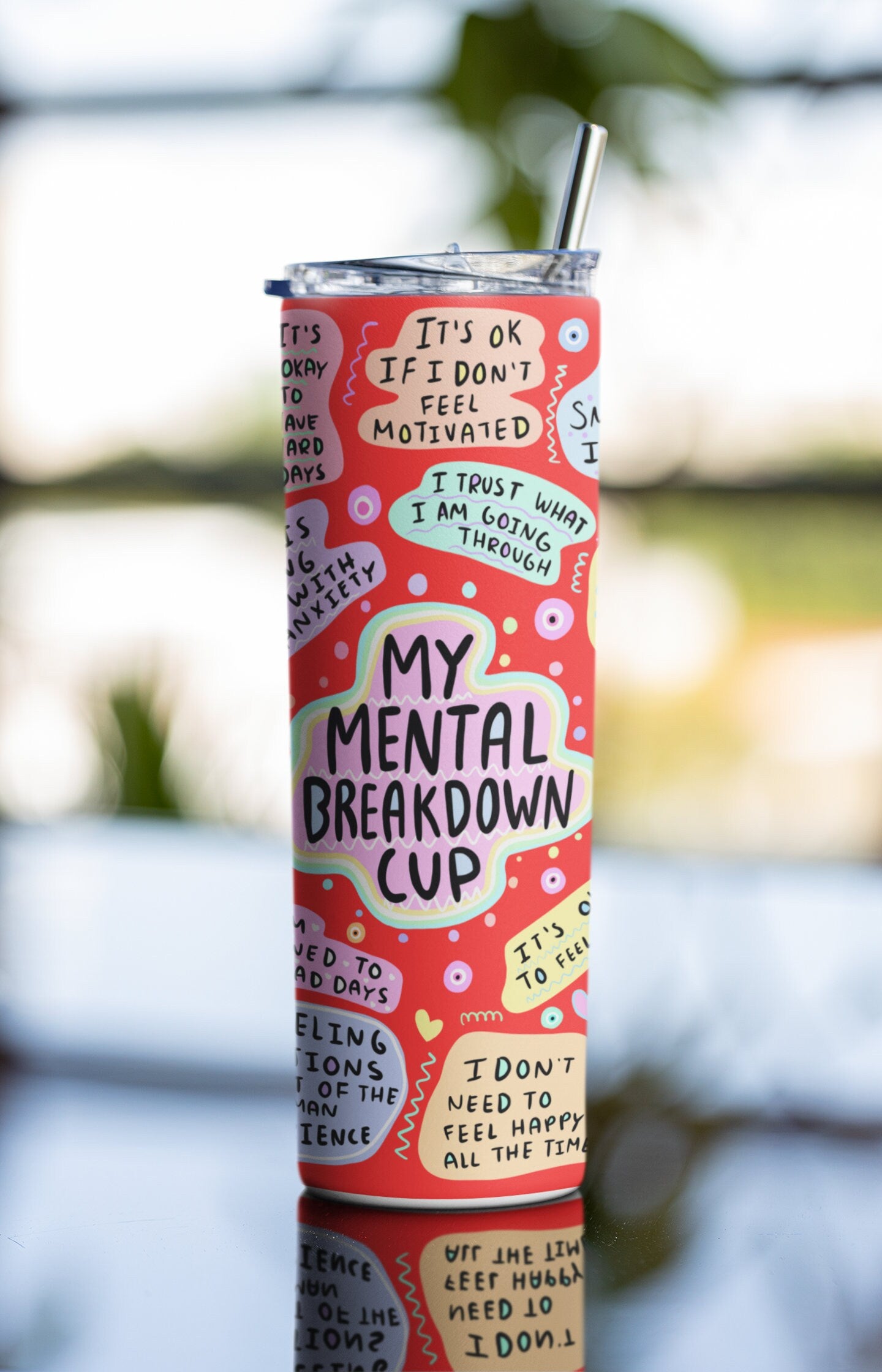 My Mental Breakdown Cup, Daily Affirmations, Best Friend Gift, Affirmations Tumbler, 20oz Tumbler